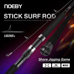 Caña NOEBY Stickbait Surf 2,6m H/XH 40-160g Shore Jigging