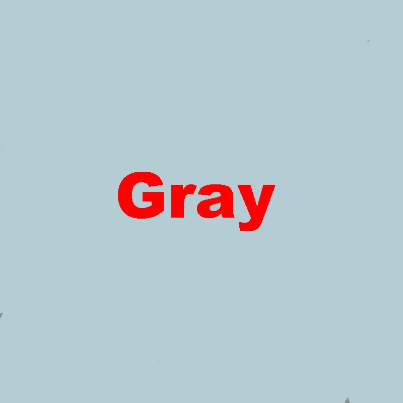 Gray