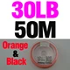 30LB Orange Black50M