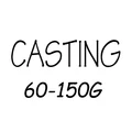 CASTING 60-150G