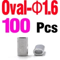 Oval 1.6 100PCS