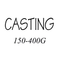 CASTING 150-400G