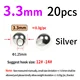 20pcs silver 3.3mm