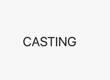 casting