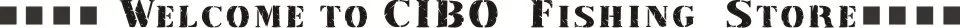1.CIBO Fishing Store