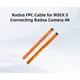 Cable FPC Radxa para cámara RPi V2 y pantalla