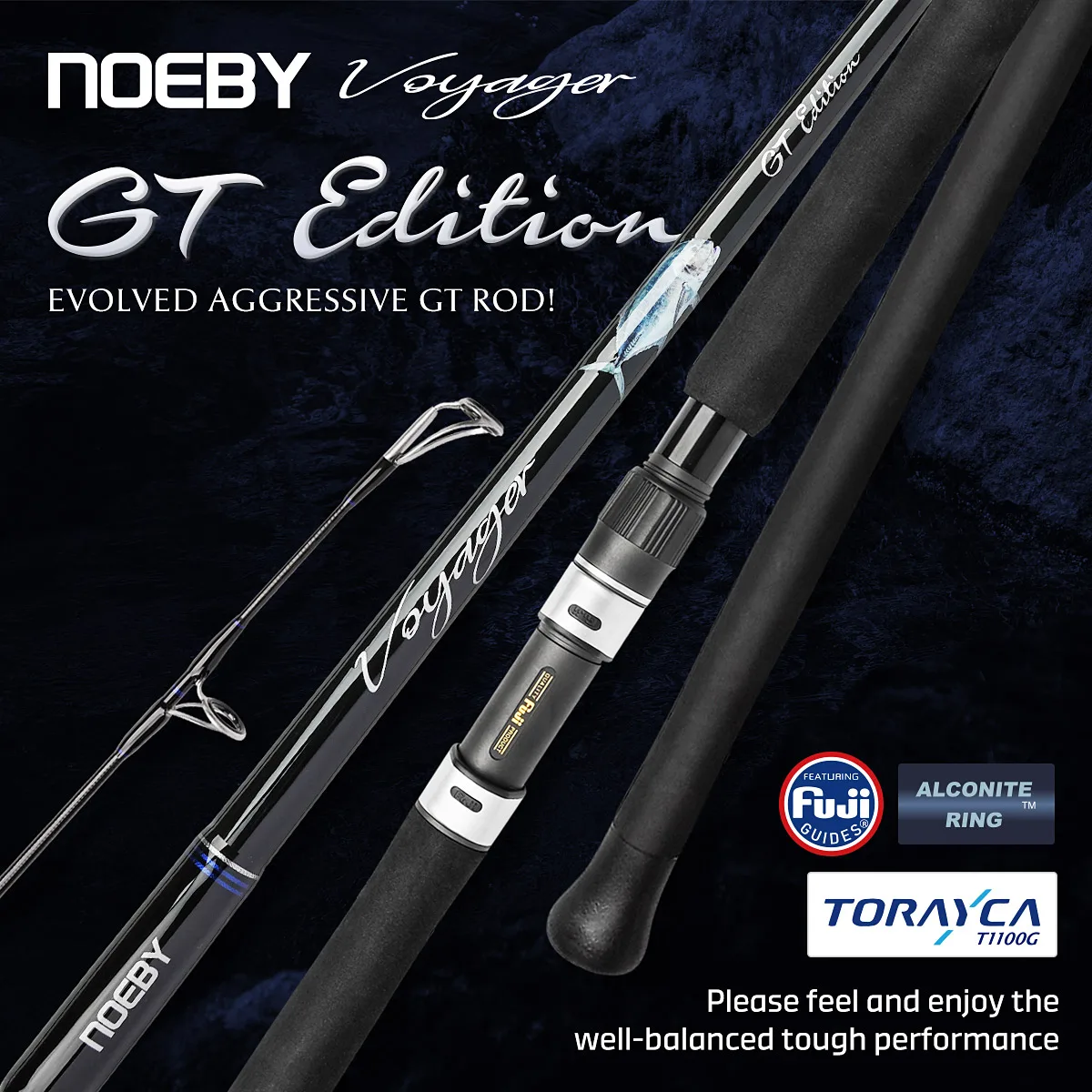 Caña Noeby Voyager GT Edition con portacarrete Fuji – Alta mar